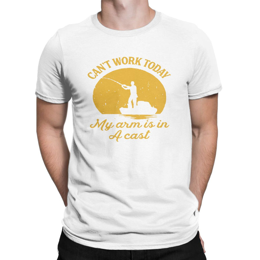 “I Can't Work Today, My Arm Is In A Cast” Fishing Tee Shirt